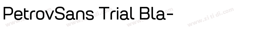 PetrovSans Trial Bla字体转换